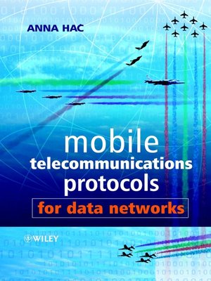 cover image of Mobile Telecommunications Protocols for Data Networks